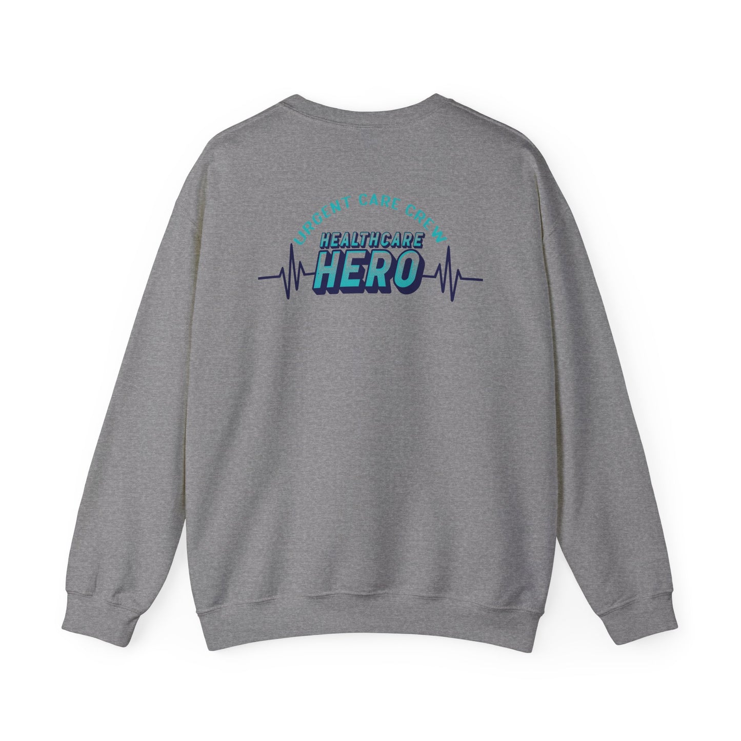 URGENT CARE (Healthcare Hero) Crewneck Sweatshirt