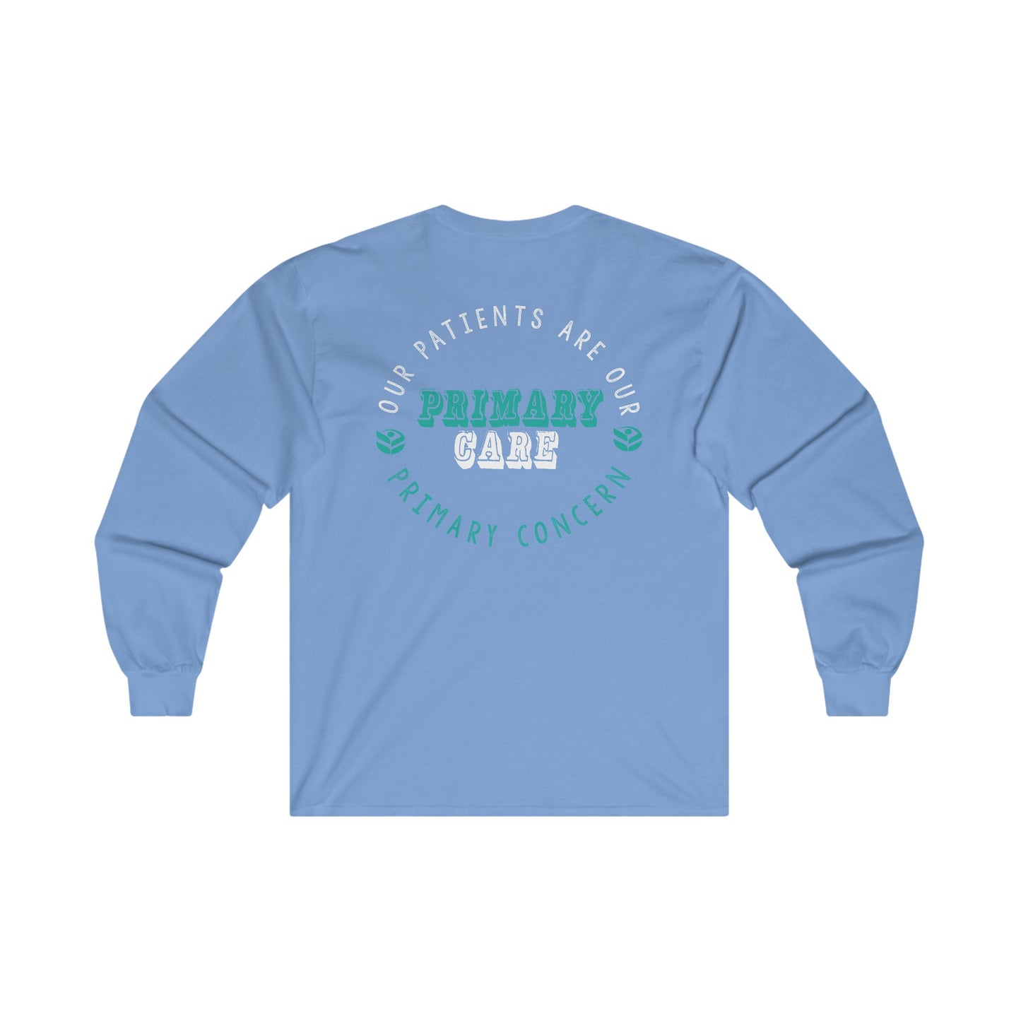 PRIMARY CARE (Primary Concern) Long Sleeve T-Shirt