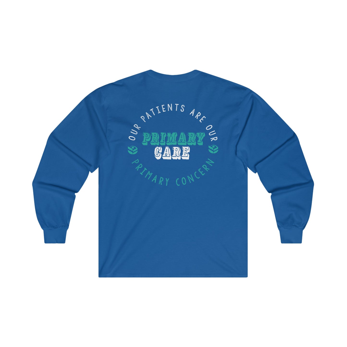 PRIMARY CARE (Primary Concern) Long Sleeve T-Shirt