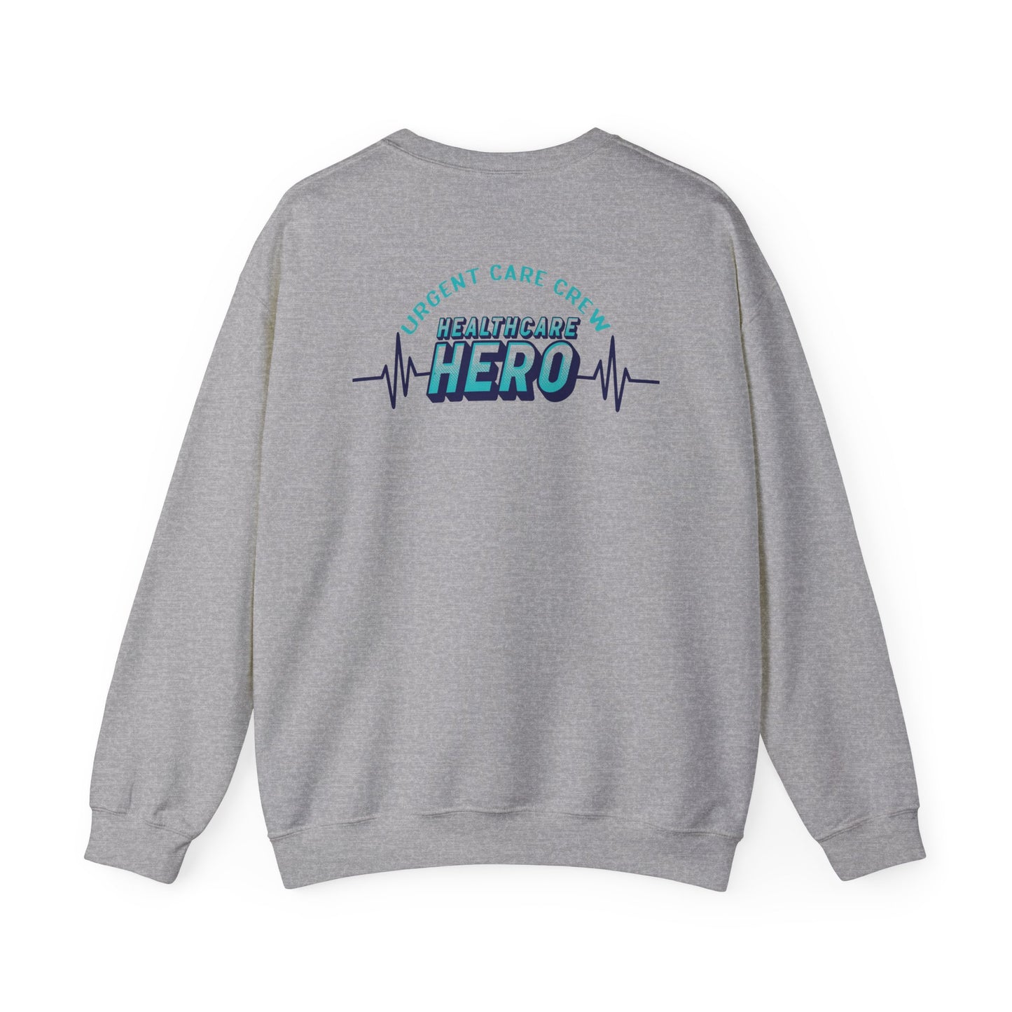 URGENT CARE (Healthcare Hero) Crewneck Sweatshirt